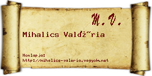 Mihalics Valéria névjegykártya